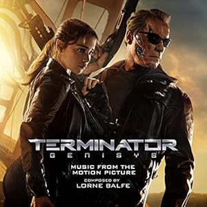 Terminator Genisys (Music from the Motion Picture)