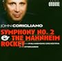 John Corigliano: Symphony No. 2 & The Mannheim Rocket