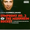 John Corigliano: Symphony No. 2 & The Mannheim Rocket