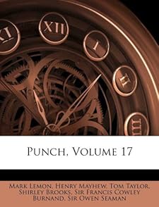 Travel Makeup Case on Punch Volume 17 Mark Lemon Henry Mayhew Tom Taylor 9781174975707