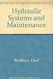 Hydraulic systems and maintenance