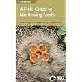 A Field Guide to Monitoring Nests