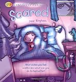 Everybody feels scared
