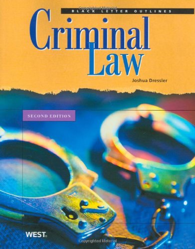 Criminal Law, 2nd Edition (Black Letter Outlines)