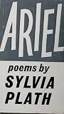 Ariel: Poems By Sylvia Plath