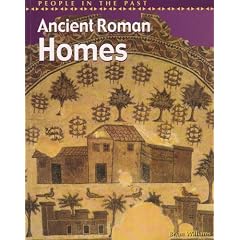 Ancient Roman Homes (People in the Past)
