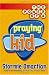 The Power of a Praying® Kid