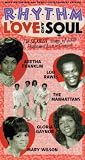 Rhythm Love and Soul: The Sexiest Songs for R&B Peformed Live in Concert