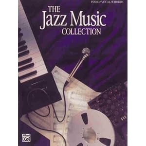 【クリックで詳細表示】The Jazz Music Collection [ペーパーバック]