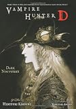Vampire Hunter D Volume 10: Dark Nocturne: Dark Nocturne v. 10