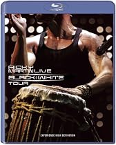 Ricky Martin Live: Black and White Tour [Blu-ray]