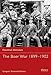 The Boer War 1899–1902 (Essential Histories, 52)