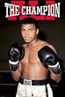 MUHAMMAD ALI - THE CHAMPION - NEW POSTER - BOXING (Size 24"x36")