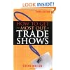 How to Get the Most Out of Trade Shows