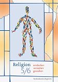Religion entdecken - verstehen - gestalten 11 + - Einstieg in die Oberstufe - Ein Unterrichtswerk f&uuml;r den evangelischen Religionsunterricht: Religion entdecken - verstehen - gestalten 5/6 - Gerd-R&uuml;diger Koretzki, Rudolf Tammeus