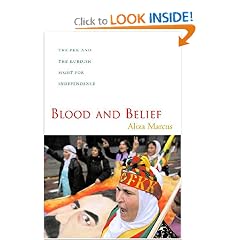 Blood and Belief: The PKK and the Kurdish Fight for Independence