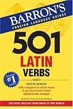 501 Latin Verbs (501 Verbs Series)