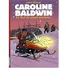 Caroline Baldwin, Tome 13 : La Nuit du grand marcheur