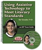 Using Assistive Technology To Meet Literacy Standards Grades 7-12