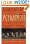 Pompeii: The Life...