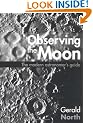 Observing the Moon: The Modern Astronomer's Guide