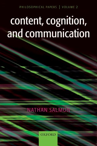Content, Cognition, and Communication: Philosophical Papers II