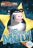 Barnyard: Ritorno al Cortile - Luci, Motore, Muu!
