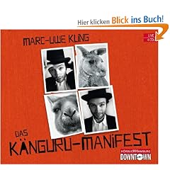 Das K�nguru-Manifest: Ungek�rzte Autorenlesung