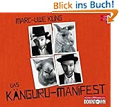 Das K�nguru-Manifest: Ungek�rzte Autorenlesung
