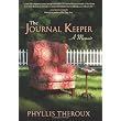 The Journal Keeper: A Memoir ~ Phyllis Theroux