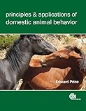 Principles and applications of domestic animal behavior : an introductory text