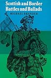 Scottish and Border battles and ballads