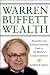 Search : Warren Buffett Wealth: Principles and Practical Methods Used by the World's Greatest Investor