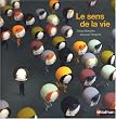 Le sens de la vie