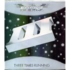Bodine Three Times Running ( 12 Lp Vinyl Record) by Bodine