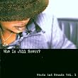 Who is Jill Scott?
