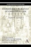 Fitzgerald's Rubáiyát of Omar Khayyám : popularity and neglect