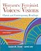 Women's Voices, Feminist Visions: Classic and Contemporary Readings