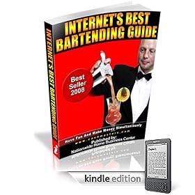 Internets Best Bartending Guide