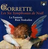 Corrette: les Six Symphonies de Noël