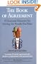 The Book of Agreement: 10 Essential Elements for Getting the Results You Want