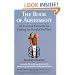 The Book of Agreement: 10 Essential Elements for Getting the Results You Want
