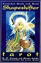 The Shapeshifter's Tarot