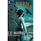 Raven Calls | [C.E. Murphy]