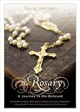 The Rosary: A Journey to the Beloved