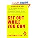 Get Out While You Can - Escape The Rat Race