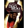 Dead Broke