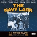 The Navy Lark: Series 1, Pt. 1 (Golden Age of BBC Radio Comedy)