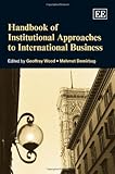 Handbook of institutional approaches to international business