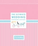 The Ultimate Wedding Scrapbook